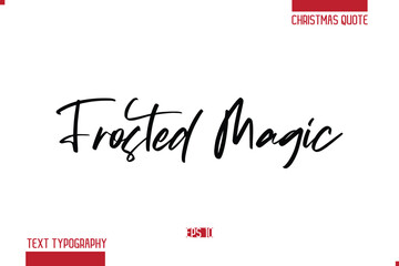 Merry Christmas Text Quote Lettering Frosted Magic
