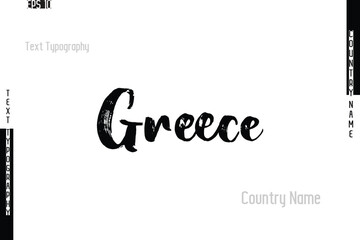Greece Country Name In Grunge Typography Text Lettering