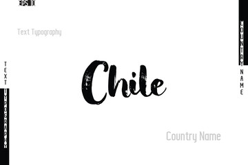 Country Name In Grunge Typography Text Lettering Chile