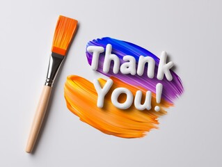 Artistic Thank You Expression Paintbrush Strokes Message of Gratitude and Appreciation Colorful Design
