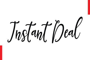  Instant Deal Best sale saying typography text