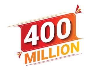 Vector 400 Million isolated on background. Vector illustration.