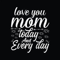 Unique Mother's Day T-shirt design