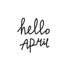 hand drawn hello april lettering