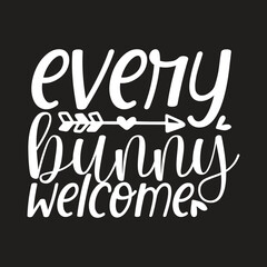 every bunny welcome svg design