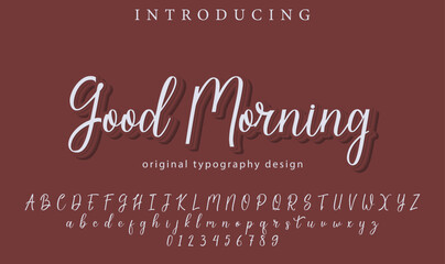 Good Morning Font Stylish brush painted an uppercase vector letters, alphabet, typeface