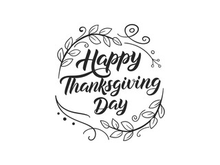 Happy Thanksgiving Day Text Lettering with Spring Leaves. Happy Thanksgiving Day Lettering with Elegant Spring Leaves and Festive Calligraphy