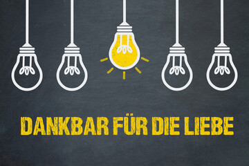 Dankbar für die Liebe	
