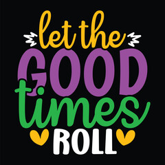 Let the Good Times Roll 