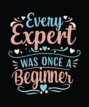 Elegant Motivational Quote T-Shirt Design, Trendy Typography Vector for Printing & Wearables 1
