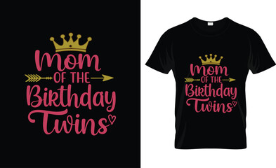 Mom Of The Birthday Twins Kids Party T-Shirt Design