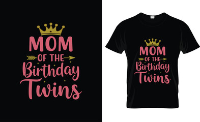 Mom Of The Birthday Twins Kids Party T-Shirt Design