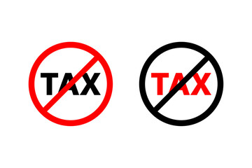 No tax sign. tax boycott concept 