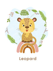 Adorable spotted leopard stands on a bright rainbow. Vector flat style illustration for birthday invitation, cards and stickers.