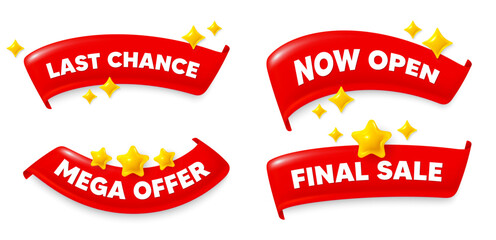 Last chance flag ribbon. Mega discount, Final sale, Now open. Last chance sale. Special offer price sign. Advertising discounts symbol. Red flag ribbon banners. Promo offer tags. Vector