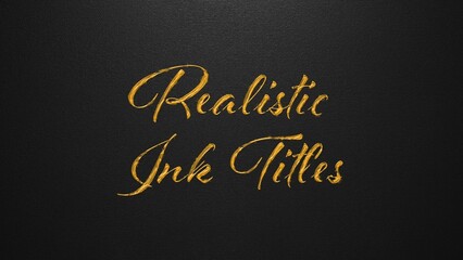 Realistic Ink Titles