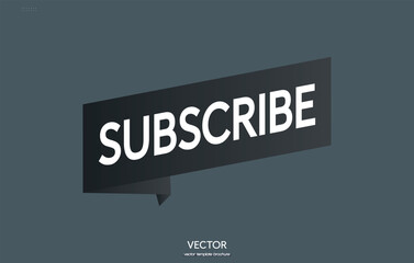 Subscription banner. subscription sticker label speech bubbles sign template. subscribe to ribbon speech bubble label signature template.