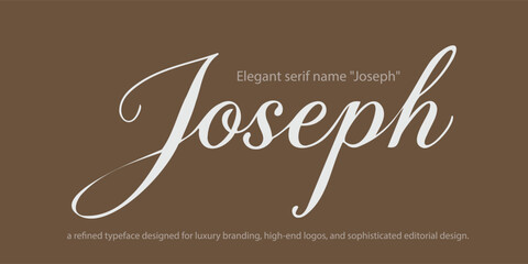 Elegant serif name "Joseph"—a refined typeface designed for luxury branding, high-end logos, and sophisticated editorial design. Ideal for fashion, upscale packaging, and timeless typography.