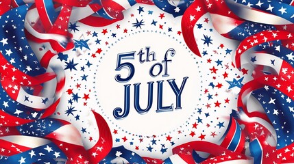 Festive 5th of July Celebration with Patriotic Ribbons and Stars on White Background