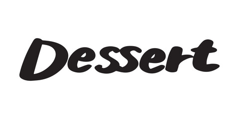 「Dessert」の手書き文字　ベクターイラスト