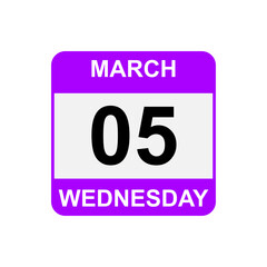 5 March , Wednesday .Date template. Useful design for calendar or event promotion. Vector illustration EPS 10 file