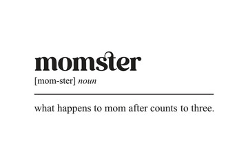 Mother Momster Funny Definition SVG T Shirt Design