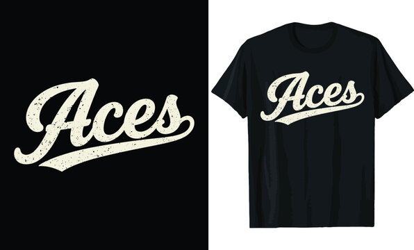 Distressed Script "Aces" Typography T-Shirt Design