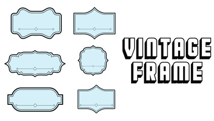 vintage labels frames set. Decorative border frames vector.