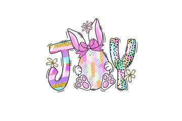 Joy, Brushstroke Easter PNG Sublimation t shirt Design