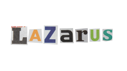 "Lazarus" text written in letters cut out from newspapers	