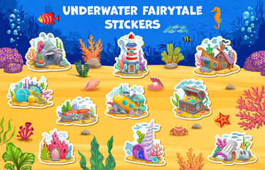Cartoon underwater fairytale house stickers pack on sea bottom vector background. Fairy buildings, coral, ancient ruin, treasure chest and fishing ship homes. Submarine and rock cave houses stickers