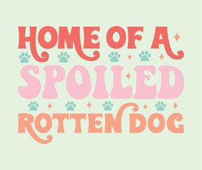 Fototapeta premium Groovy Dog Mom Shirt Svg, retro dog t-shirt svg design, Retro Cute Dog Svg design, Retro Dog Mama Svg, Dog Home Svg, Dog Mom Svg Clipart, Bandana Dog Svg, Funny Dog Quotes svg design, Boho Dog Svg, 
