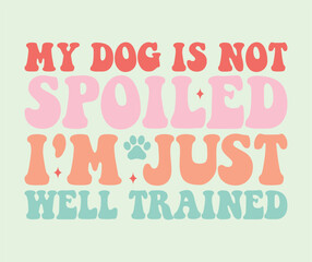 Groovy Dog Mom Shirt Svg, retro dog t-shirt svg design, Retro Cute Dog Svg design, Retro Dog Mama Svg, Dog Home Svg, Dog Mom Svg Clipart, Bandana Dog Svg, Funny Dog Quotes svg design, Boho Dog Svg, 