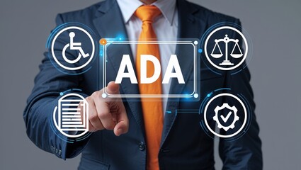 Business man working on virtual touch screen presses abbreviation: ADA. ADA Americans with Disabilities Act concept