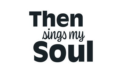 Best-Selling Christian Quote. Faith-Based Typography, Bible Verse for T-Shirts, Stickers, and Prints