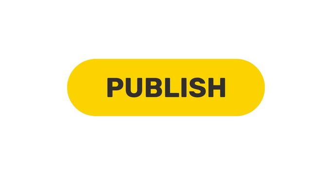 Click on Publish button, push by arrow cursor, flat style publish or issue button, footage with transparent background 
