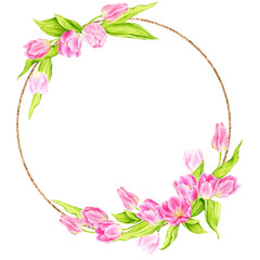 Golden wreath of watercolor pink tulips. Composition for cards, greeting cards, posters, invitations. Spring, Wedding, Mother's Day, Easter, Women's Day, Birthday. Hand drawn illustration.
