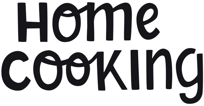 Healthy cooking hand drawing lettering quote for design template recipe book, foodie illustration, printable culinary art design.