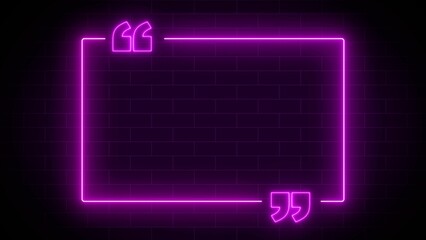 This engaging animation adds depth and intrigue to your visuals, captivating audiences and sparking curiosity quotes neon frame frame border animated