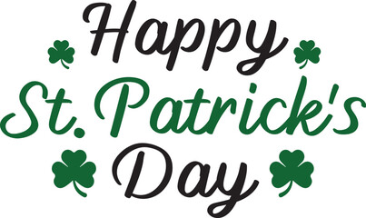 Fototapeta premium Happy St Patricks Day typography design on plain white transparent isolated background for card, shirt, hoodie, sweatshirt, apparel, tag, mug, icon, poster or badge