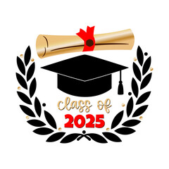 Vector illustration of Class of 2025 with graduation cap, diploma scroll and Laurel wreath on white background. Academic black hat with a tassel and a university diploma with quote Class of 2025.