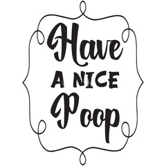 Bathroom Sign Funny Quotes