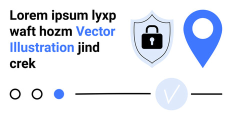 Lock inside shield for security, location pin, generic text, checkmark with selection icons and progress bar. Ideal for cybersecurity, geolocation, interface design, user experience, tech products