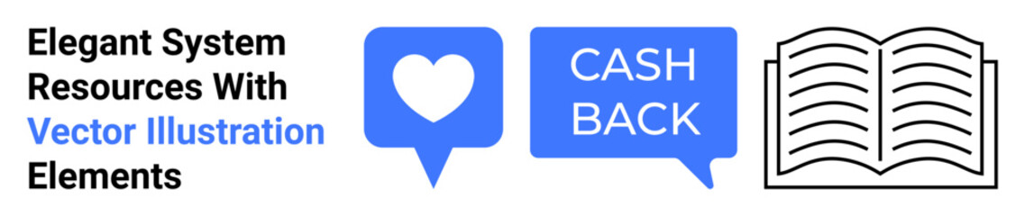Blue heart speech bubble, cashback text symbol, and open book outline highlight themes thumbs up loyalty, rewards, learning. Ideal for finance, education, social media, apps and promotions flat