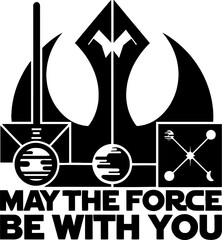 A minimalist black-and-white poster merging Star Wars symbols with May the Force Be With You.