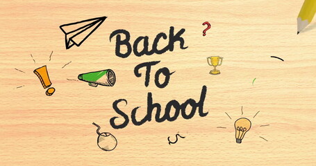Image of pencil writing back to school text over wooden background
