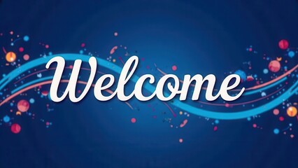White text Welcome on blue background. Banner, splash, greeting