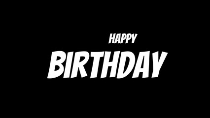 Obraz premium Happy Birthday inspirational and motivational quotes, typography, poster and other uses. fashion, art, designs: for prints, posters, cards, t shirt, coffee mug hoodies etc.