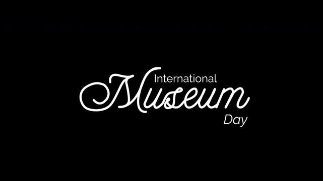 International Museum Day Text typography animation 4k video