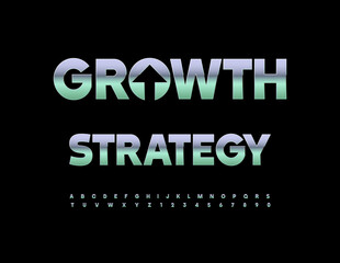 Vector Steel emblem Growth Strategy with Arrow. Elegant Metallic Font. Silver Digital Alphabet Letters and Numbers set.